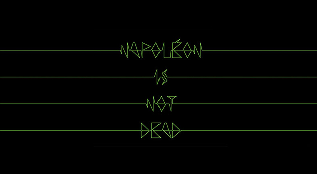 Napoléon is not dead - création typographique